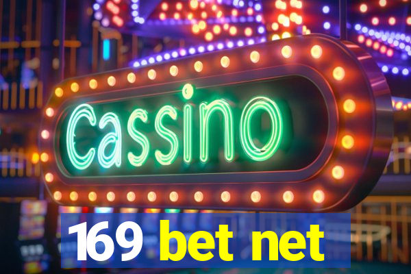 169 bet net